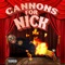 Cannons at Nick - Denace & Spencer Sharp lyrics