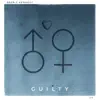 Guilty - Single album lyrics, reviews, download