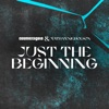 Just the Beginning - Single