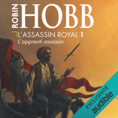 L'apprenti assassin: L'assassin royal 1 - Robin Hobb