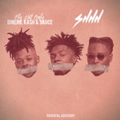 Shhh (feat. F$O Dinero, F$O KA$H & F$O) artwork