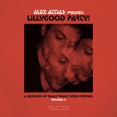 Alex Attias Presents: Lillygood Party, Vol. 2 artwork