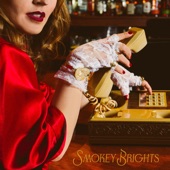 Smokey Brights - Save Us Sarah