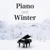 Piano and Winter album lyrics, reviews, download