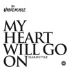My heart will go on (Hardstyle) - Single