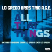 All That Things (feat. Antonio Zambrini, Enzo Lo Greco & Gianni Lo Greco) artwork