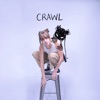 Crawl - Single, 2020