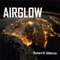 Airglow - Richard N. Ahlstrom lyrics