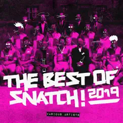 The Best of Snatch! 2019 by Various Artists album reviews, ratings, credits