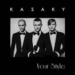 Your Style - EP - Kazaky