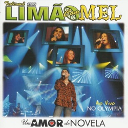 Limão Com Mel - Invernos e Veroes