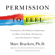 Marc Brackett Ph.D. - Permission to Feel