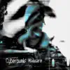 Cyberpunk: Malware album lyrics, reviews, download