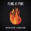 Fling a Fyah - Single