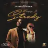 Stream & download Keeping It Steady (feat. Heph B) - Single