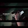 Robbery Remix - Single