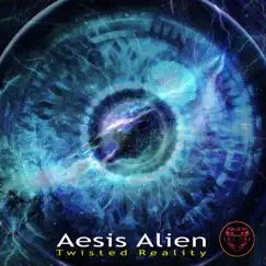 Twisted Reality by Aesis Alien album reviews, ratings, credits