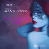 On a Magical Night (feat. Manu López) - Single album lyrics, reviews, download