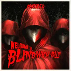 Intro (Welcome to Blindwich Valley) Song Lyrics