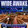 Wide Awake 2.0 (feat. Joey Cool & Jimi Spendrix) - Single album lyrics, reviews, download