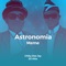 Astronomia - Remix Fiestero - Chiky Dee Jay & DJ ALEX lyrics