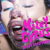 Miley Cyrus & Her Dead Petz artwork