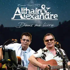 Deus Me Livre - Single - Althair e Alexandre