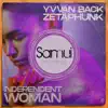 Indipendent Woman - Single album lyrics, reviews, download