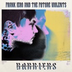 Frank Iero and The Future Violents - Young and Doomed