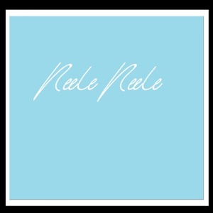 Neele Neele - Single