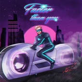 Faster Than You (feat. EKe) artwork