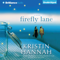 Kristin Hannah - Firefly Lane: A Novel (Unabridged) artwork