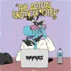 The Actual End of Dubstep - EP album lyrics, reviews, download