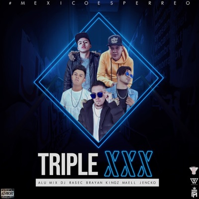 Triple Xxx - Alu Mix Feat. jencko, Bryan Kingz, Maell & Dj Rasec | Shazam