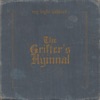 The Grifter's Hymnal, 2012