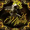 Yo Majesty - EP album lyrics, reviews, download