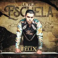 La Vieja Escuela - EP - Rody Felix La Vieja Escuela - EP - Rody Felix