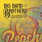 Big Band of Brothers - Statesboro Blues (feat. Marc Broussard)