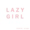 Lazy Girl - Joni lyrics