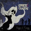 Spirits and Chasers