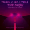 The Da$h (feat. YBE & Toni B) - Single album lyrics, reviews, download