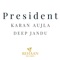 President - Karan Aujla & Deep Jandu lyrics