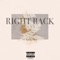 Right Back (feat. WaVvy Mase) - Dxnny P lyrics