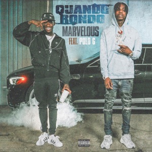 QUANDO RONDO feat POLO G - Marvelous Chords and Lyrics
