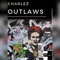 Outlaws - Charleź lyrics