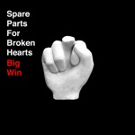 Spare Parts For Broken Hearts - Big Win