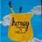 Honey (feat. Raiko Sauze) - Michael Murrieta lyrics