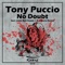No Doubt - Tony Puccio lyrics
