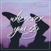 Wherever You Go - EP