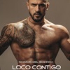Loco Contigo (Reggaeton Version) - Single